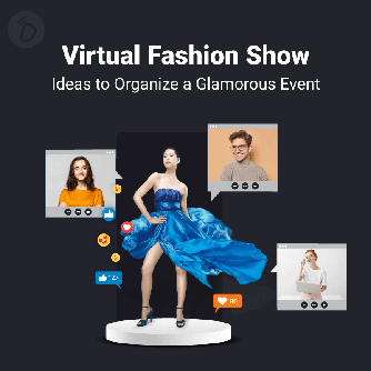 Creative Virtual Fashion Show